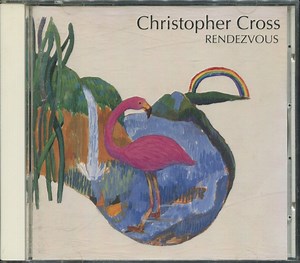 Christopher Cross - Rendezvous