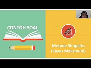 Metode Simpleks dan kasus khusus (unbounded solution)| Kelompok 2 | Pemrograman Linear