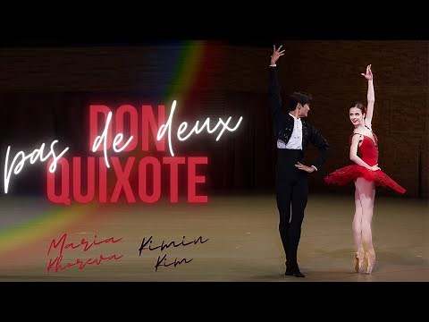 DON QUIXOTE ballet PAS DE DEUX Maria Khoreva & Kimin Kim 2021.12.01