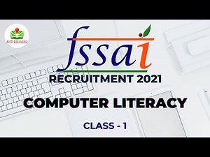 Computer Literacy For FSSAI Class 1!! Introduction!!
