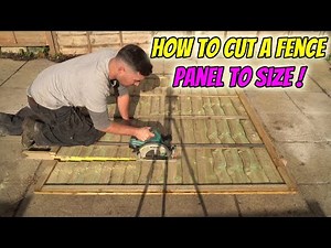 Cut an Overlap Panel | Cutting a Fence Panel Down to Size