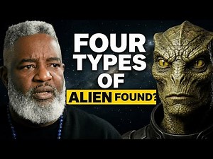 Have We Found Aliens? Four Types Revealed!