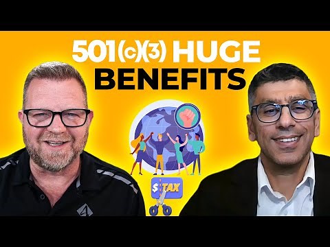 10 Ways To Reap Huge Benefits From A 501(c)(3)