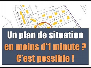 Comment faire un plan de situation en moins d'1min (cadastre.gouv)