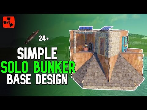 SIMPLE SOLO BUNKER Rust Base Design 2022