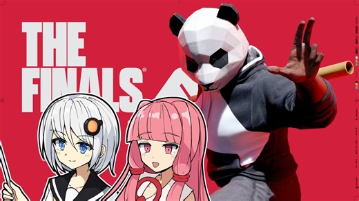 茜とThe Finals　その2