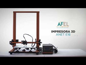 IMPRESORA 3D ANET E16