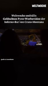 Weltwoche enthüllt: Gelöschtes Pyro-Werbevideo der Inferno-Bar von Crans-Montana! 🔗 Mehr zum Drama von Crans-Montana: https://weltwoche.ch/ticker/drama-von-crans-montana | DIE WELTWOCHE