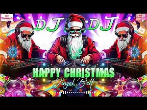 Merry Christmas 2026 | Jingal Bell Dj Song | Full Dance Song🎄Happy Christmas 🎄 25 December Song