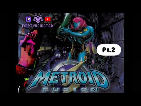 Metroid Fusion Playthrough Pt.2