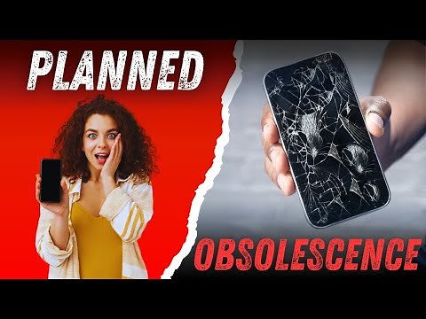 Planned Obsolescence | How Companies Trick You Into Buying More | Planned Obsolescence Documentary