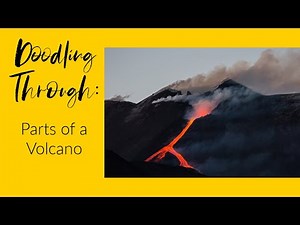 Doodling Through Parts of a Volcano: CC Cycle 1 Week 17 Science Foundations Supplement
