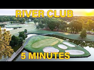 River Club in 5 Minutes