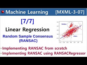 [MXML-3-07] Linear Regression [7/7] - Random Sample Consensus (RANSAC) (2)