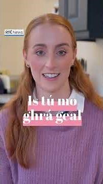 Six ways to say ‘I love you’ as Gaeilge