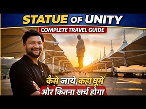 Statue of Unity Complete Travel Guide 🇮🇳 | Budget, Itinerary, Tickets, Aarti, Rafting & Full Plan