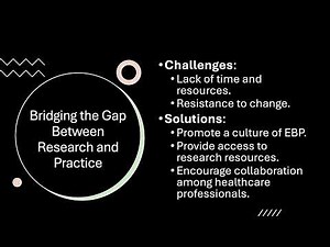 Evidence-Based Practice: From Research to Real-World Application | Lessons 21-24
