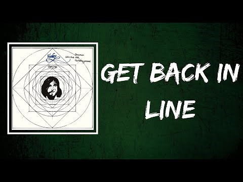 The Kinks - Get Back In Line (Lyrics)