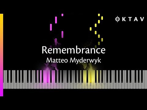 Remembrance by Matteo Myderwyk (Piano Tutorial + Sheet Music)