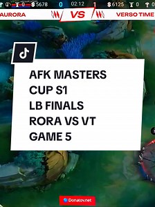 AFK Masters Cup S1 LB Finals Aurora vs Verso Time Game 5