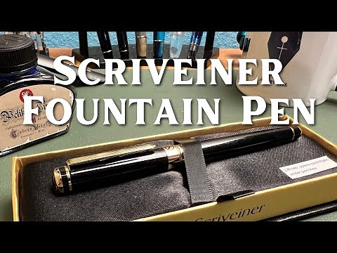 Scriveiner Fountain Pen Review