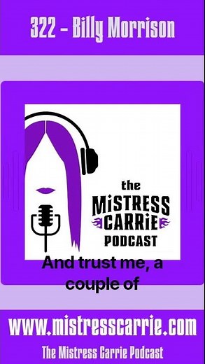 #322 - Billy Morrison - The Mistress Carrie Podcast