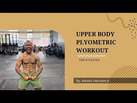 Upper Body Plyometrics Workout For Athletes
