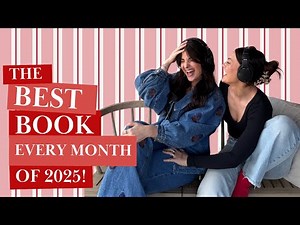 We Read 200+ Books in 2025 📚🔥📆 Our Favorites From Each Month!