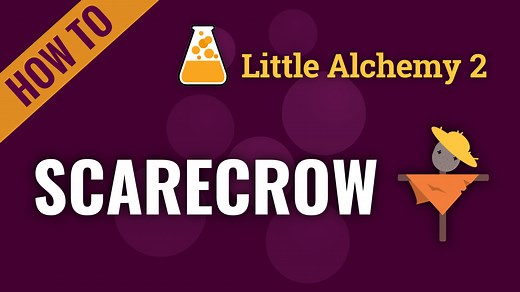 scarecrow - Little Alchemy 2 Cheats