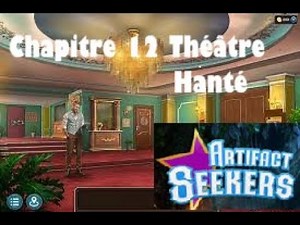 Solution ARTIFACT SEEKERS ANDROID FR #12 - THÉÂTRE HANTÉ ! Objets Cachés Énigmes | Gameplay Français