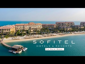 Sofitel The Palm Dubai | An In Depth Look Inside