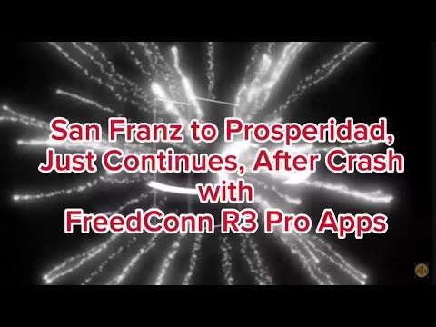 San Franz to Prosperidad - after Crash with FreedConn R3 Pro