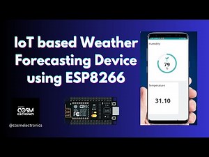 IoT based Weather Forecast 💡 #cosmelectronics #iotprojects #weatherstation #arduino #iotcloud #dht11