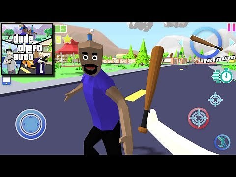 Dude Theft Auto: Open World Sandbox Simulator BETA - Android gameplay