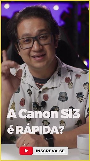 A CANON SL3 É RÁPIDA?
