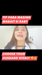 1.5M views · 13K reactions | PA FATHER’S DAY ITONG POST NA TO  TIP PARA LUMAKING MABAIT SI BABY —- Pumili ng mabait at responsable na asawa.. Gwapo na din  #pediareels #pediaadvice | Dr. Pedia Mom | Facebook