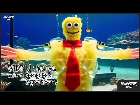 WHAT...! IRON-MAN, Mark – SpongeBob🧽✨🦾