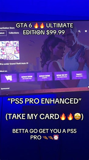 GTA VI PRE ORDER OUT ULTIMATE EDITION $99.99🔥🔥 BETTER GO GET U A PS5 PRO (PS5 PRO ENHANCED🤩) #gta6 #gtavi #4yp #preorder #ps5pro