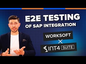 Worksoft and Int4 Suite - Test End-To-End Processess in SAP by combinging these tools