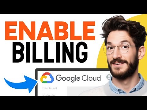 How to ENABLE BILLING on Google Cloud Project (Step by Step) 2025