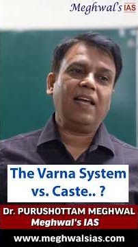The Varna System vs. Caste: From Karma to Birth | Dr. Purushottam Meghwal