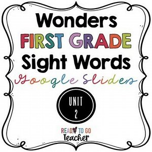 Wonders First Grade Sight Words - Unit 2