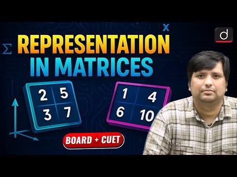Representation in Matrices | Quantitative Aptitude | BOARD + CUET