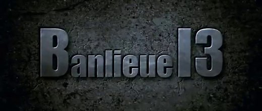 Banlieue 13 (2004) Complet