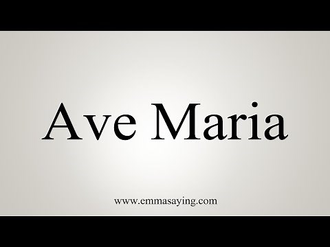 How To Say Ave Maria