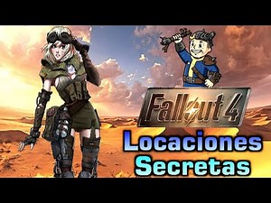 Locaciones secretas en Fallout 4