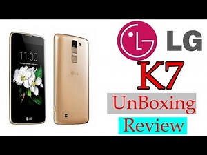 LG K7 Unboxing & Review ( budget Phone that Runs )