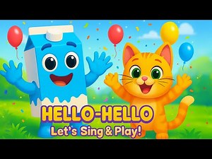 Hello Hello! 👋 The Best Greeting Song for Kids | Fun Nursery Rhymes to Sing & Dance