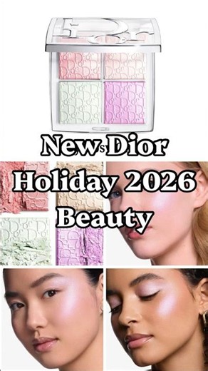 First Releases of Dior Holiday Beauty 2026