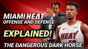 24K views · 1K reactions | Miami Heat Offense and Defense EXPLAINED!...